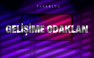 Gelişime Odaklan : Finans ve Ekonomi Alanında Kişisel Gelişim